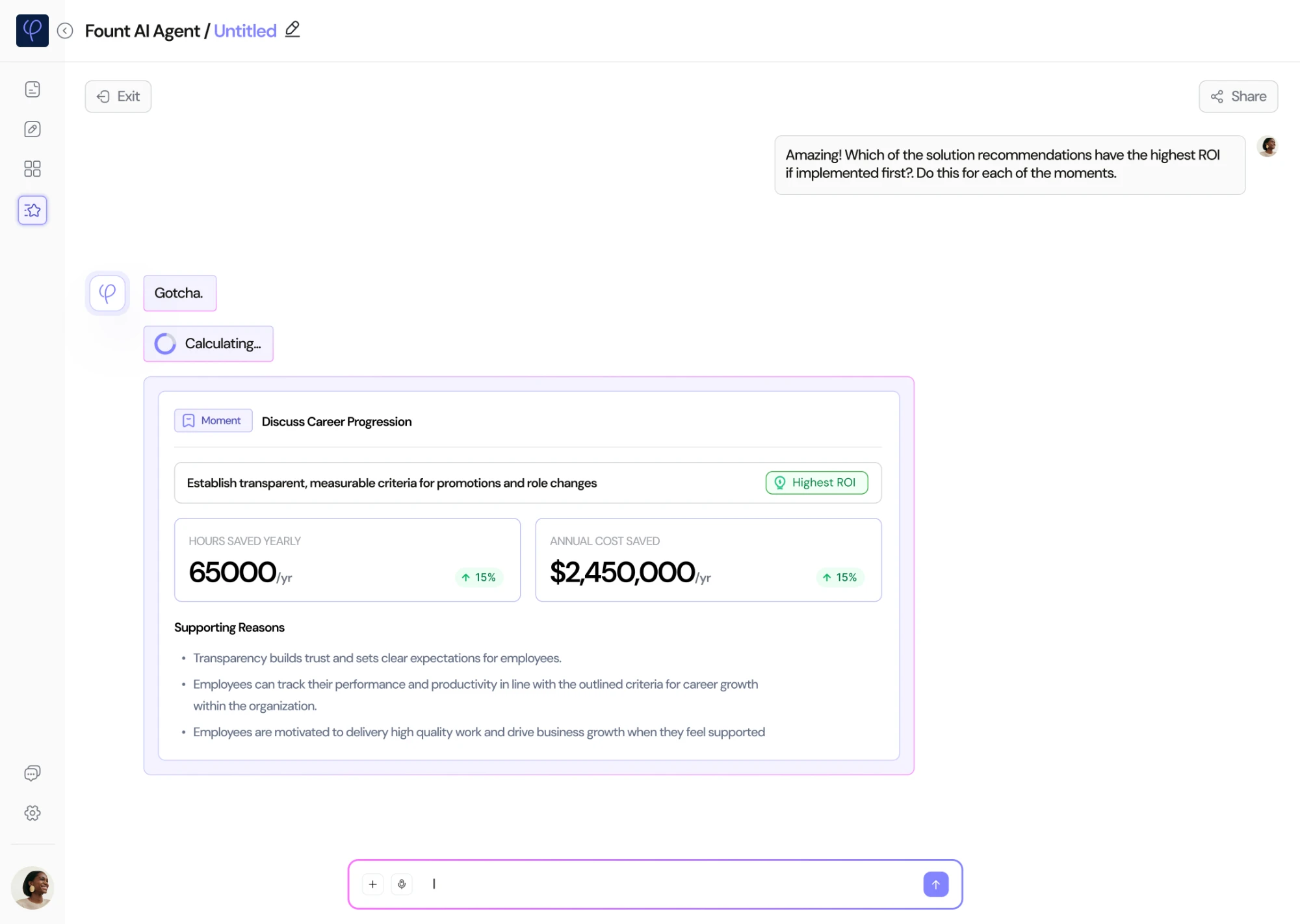 The user asks which recommendations have the highest ROI if done first, for each moment. Fount AI says Gotcha and shows Calculating. For Discuss career progression, the top fix is to set clear, measurable criteria for promotions, marked Highest ROI, with hours saved yearly and annual cost saved, and three supporting reasons.