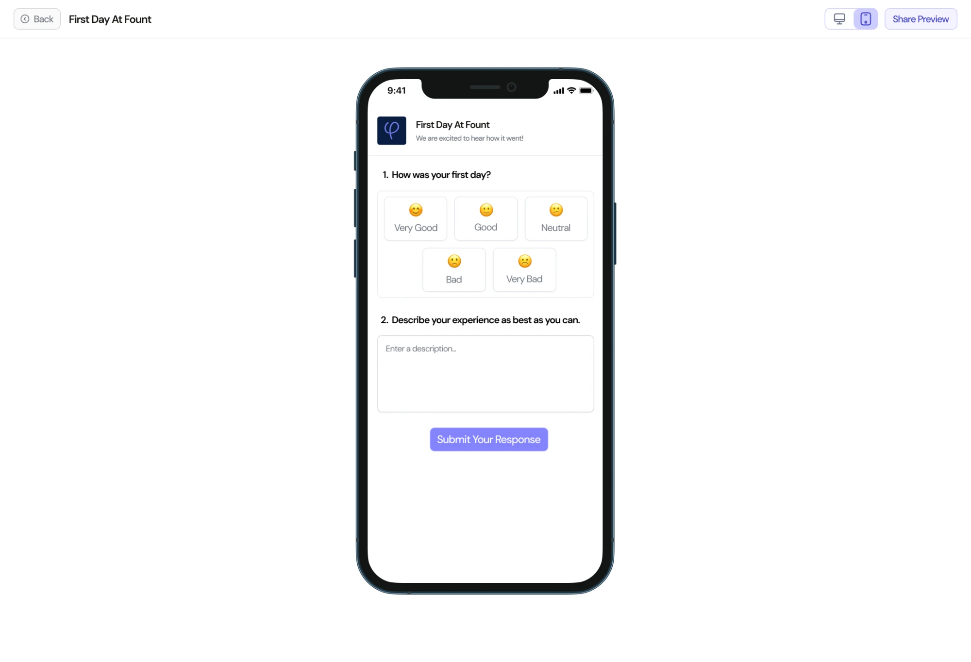 The survey preview on a phone: First day at Fount, We are excited to hear how it went, a five-point mood scale wrapped onto two rows, a text box and a Submit your response button.