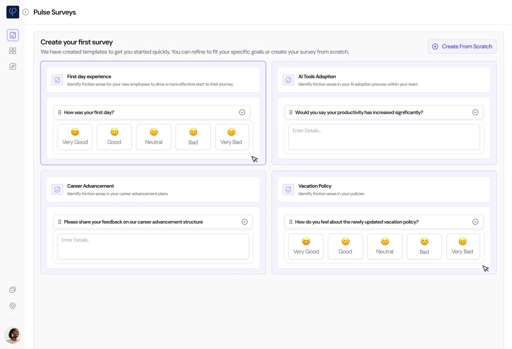 Create your first survey: four templates, First day experience, AI tools adoption, Career advancement and Vacation policy, each showing a real question, with a Create from scratch button.