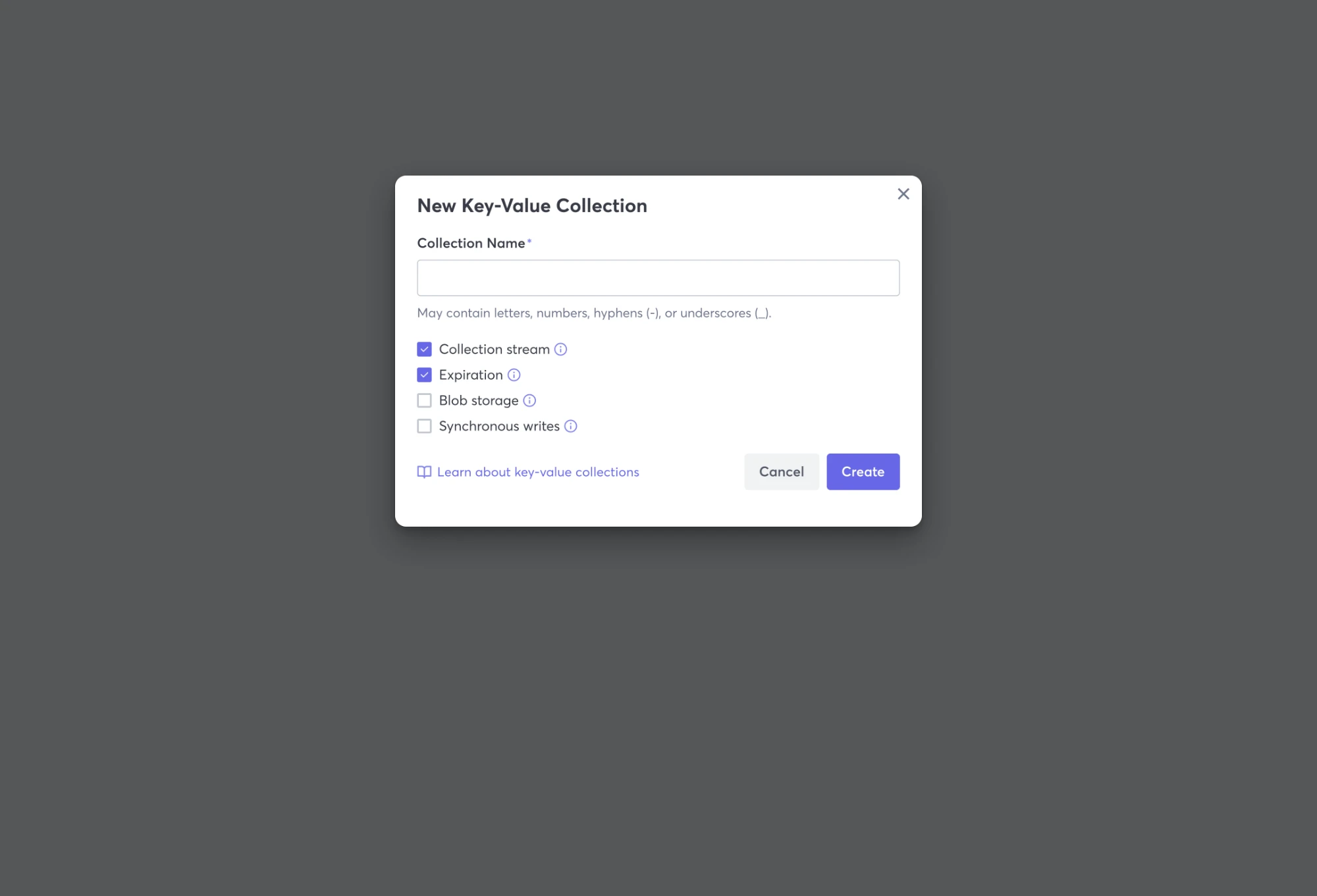 New Key-Value Collection: a required name field with its naming rules underneath, four options as checkboxes with info icons, and a link to learn about key-value collections.