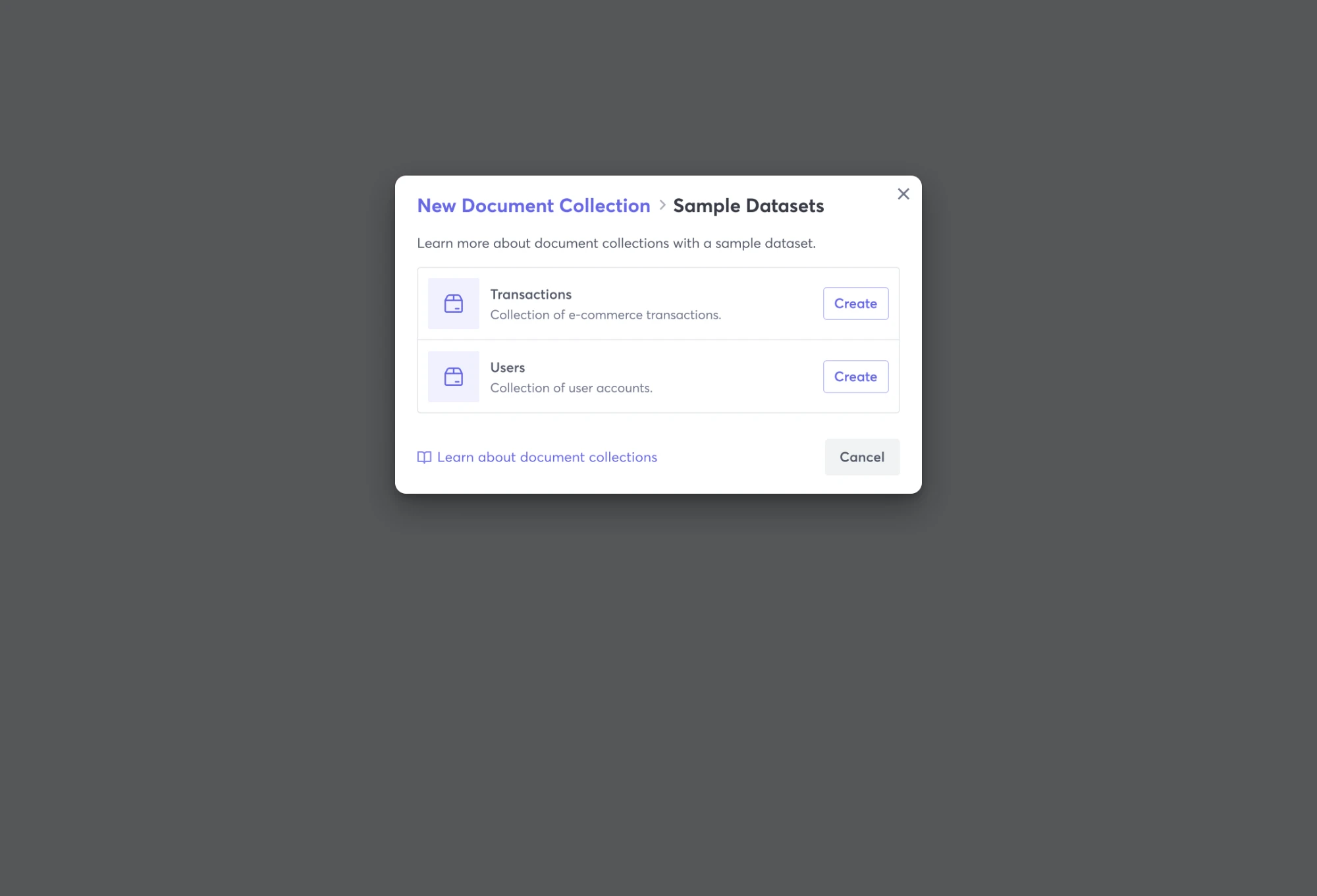 New Document Collection, Sample Datasets: Transactions and Users, each with a Create button, and a link to learn about document collections.